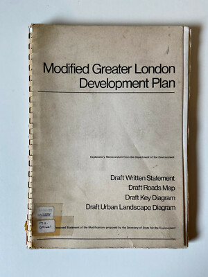 Modified Greater London Development Plan - Pub: London Council 1976 Spiral Bound