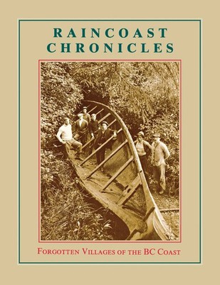 Howard White | Raincoast Chronicles 11 | Taschenbuch | Englisch (2015)