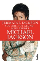 You Are Not Alone ~ Jermaine Jackson ~ 9783854458340