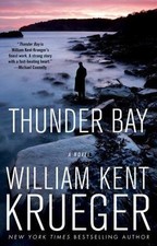 Thunder Bay: A Novel (Cork O'Connor Mystery Series), Krueger, William Kent, 9781