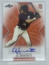 2021 LEAF PERFECT GAME ELI SERRANO III ORANGE PAPER AUTO # 22/30