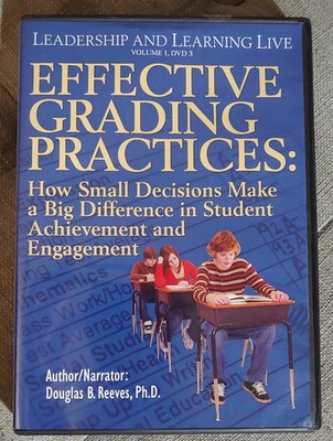 EFFECTIVE GRADING PRACTICES Douglas Reeves Leadership Learning Live Vol 1 DVD 3