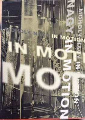 Moholy-Nagy Visual Experiment In Motion Art Book Good Condition