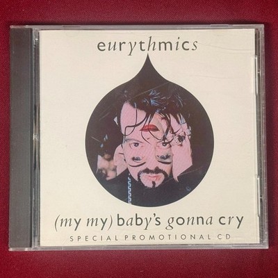 Eurythmics ~ 1990 (My My) Baby's Gonna Cry Radio Promo CD Single NM Unplayed