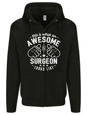 This Is What an Awesome Surgeon Looks Like Mens Zip Up Hoodie