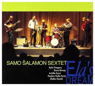 Ela'S Dream - Samo Salamon Sextett (Audio CD)