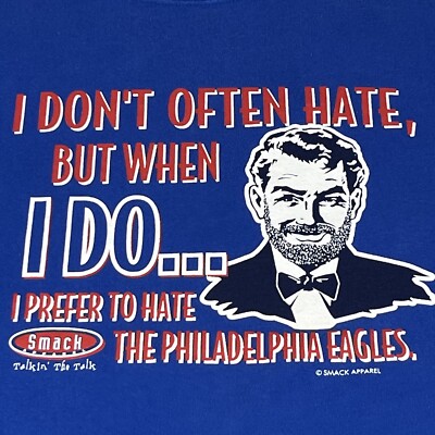 I Don t Often Hate, But When I Do T-Shirt Men s L Philadelphia Eagles Casual