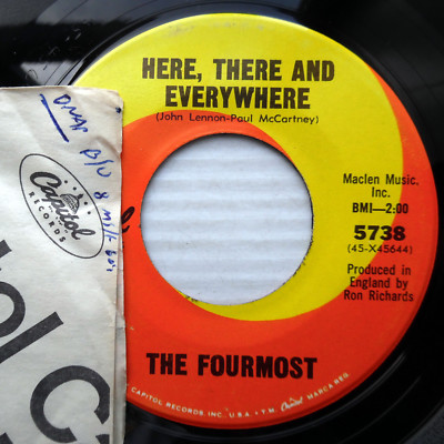 THE FOURMOST Capitol VG++ 45RPM 7'' Single 1966 Here There And Everywhere