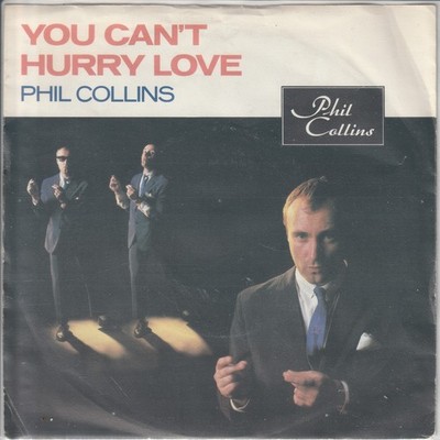 Phil Collins   You can´t hurry love     1982   WEA 25.9980   BeNeLux-Pressung