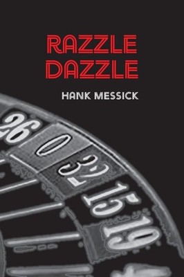 Hank Messick Razzle Dazzle (Paperback) (UK IMPORT)