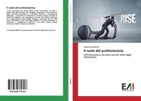 Emanuele Soffiotto | Il Ruolo Del Professionista | Taschenbuch | Italienisch
