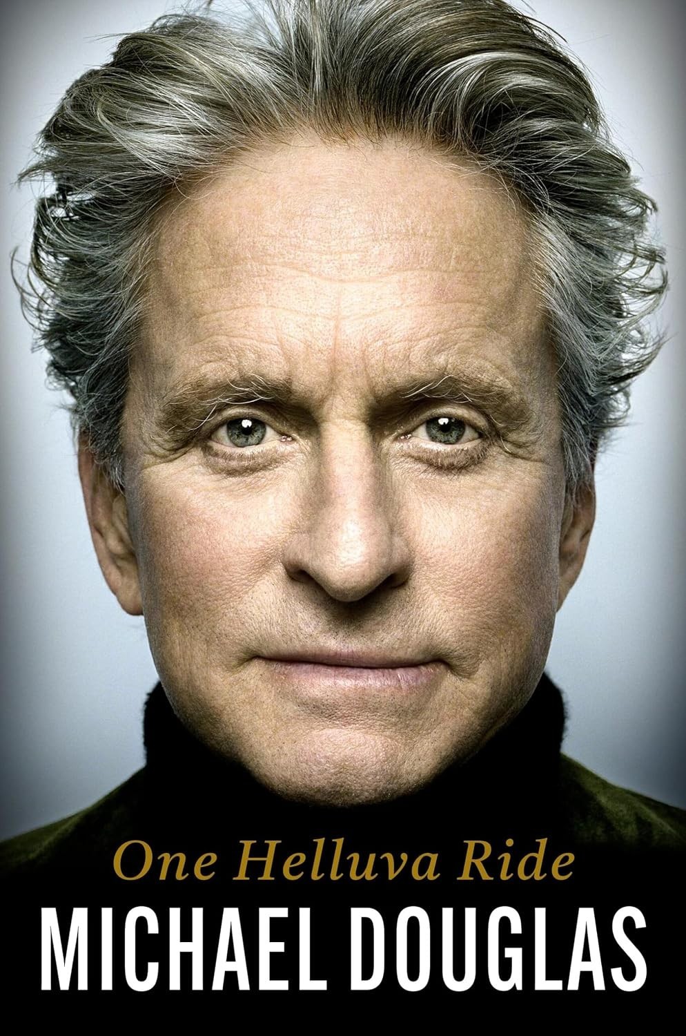 One Helluva Ride Memoir by Michael Douglas (2026, Hardcover)