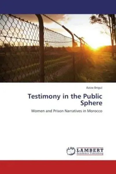 Aziza Brigui | Testimony In The Public Sphere | Taschenbuch | Englisch-image