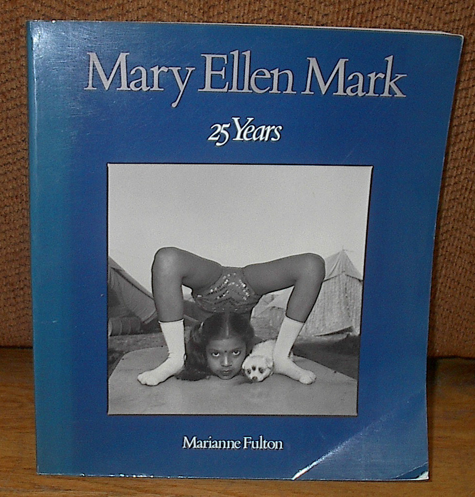 SIGNED Mary Ellen Mark 25 Years Monograph Retrospective