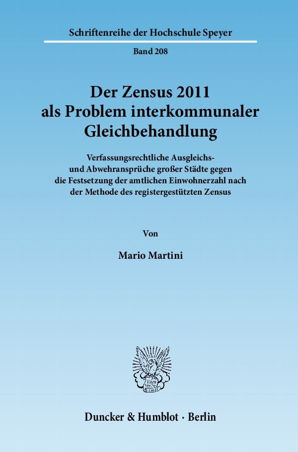 Der Zensus 2011 als Problem interkommunaler Gleichbehandlung Mario Martini - Mario Martini