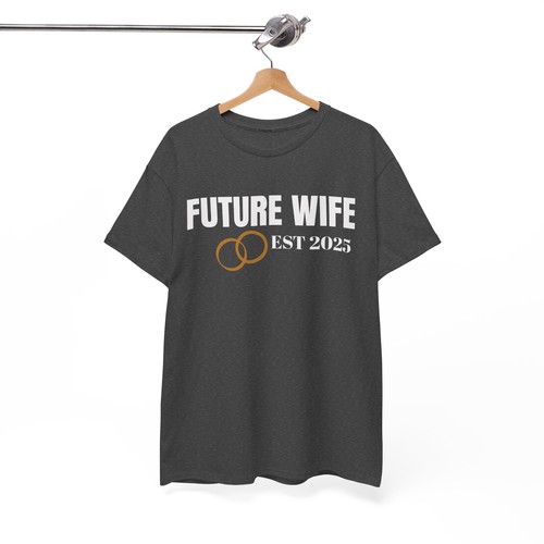 Camiseta Love Valentines Day Unisex Algodón Pesado 'Future Wife 2025' - Imagen 49 de 118