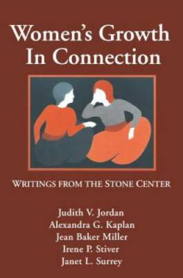 Women's Growth In Connection: Writings from the Stone Center - Paperback - GOOD