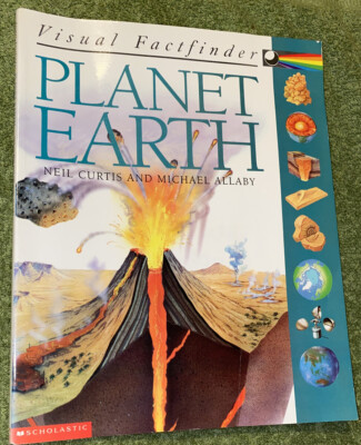 Visual Factfinder Planet Earth by Neil Curtis & Michael Allaby (PB ...