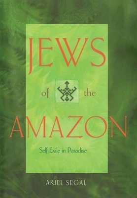 Jews Of The : Self-Exile In Paradise
