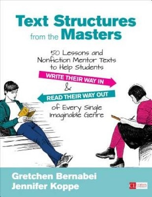 Text Structures From the Masters: 50 Lessons and Nonfiction Mentor Texts  - GOOD