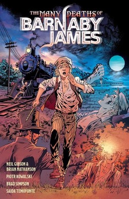 The Many Deaths of Barnaby James by Neil Gibson (English) Paperback Book