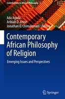 Contemporary African Philosophy Of Religion Ada Agada