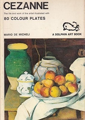Cezanne (Dolphin Art Books),Mario De Micheli