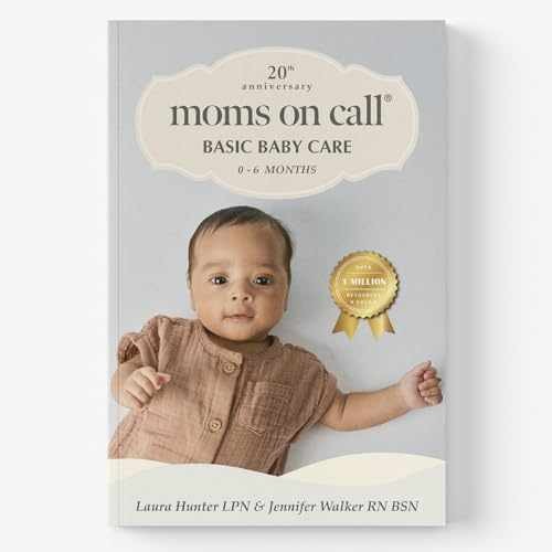 Moms on Call | Basic Baby Care 0-6 - Paperback, by Laura Hunter LPN; - Good o