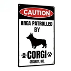 Vintage Corgi Patrol Warning Retro Dog Tin Metal Signs Home Décor 8x12