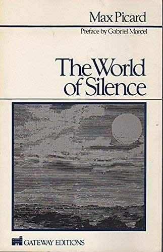 World of Silence - Paperback, by Picard Max - Acceptable n