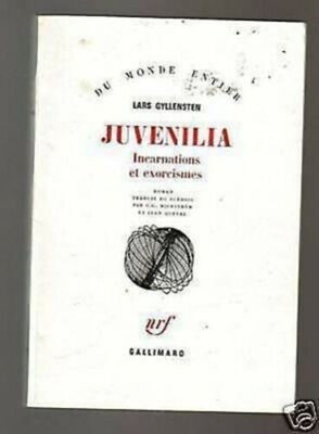 Lars Gyllensten Juvenilia Inkarnationen Y Exorzismen Eo