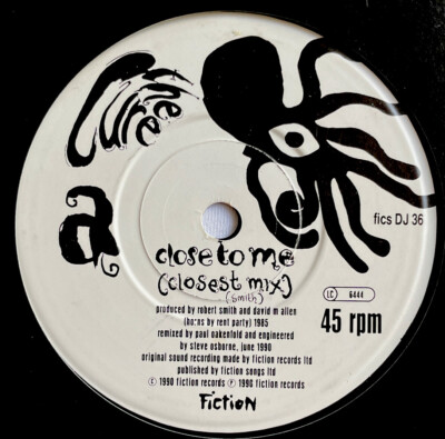 THE CURE -Close To Me- Very Rare UK Promo 7'' / Different Label (Vinyl Record)