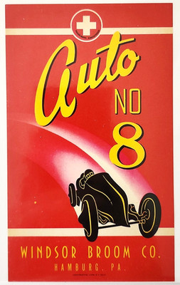 1940s Auto No 8 Label Windsor Broom Unused NOS Hamburg PA Racing Car Vintage