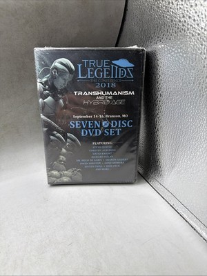 2018 True Legends Conference 7 DVD Set: Transhumanism and the Hybrid Age NEW