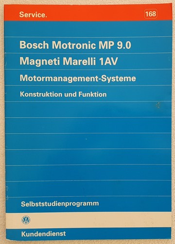 Bosch Motronic MP 9.0 Magneti Marelli 1AV Motormanagement Systeme Funktion 168