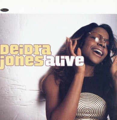 Deidra Jones Alive (2000)  [Maxi 12'']