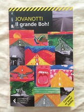 Il grande Boh! - Jovanotti - Feltrinelli 2013