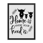 Home Is Where Your Herd Is Framed Farmhouse Matte Poster Rustic Decor Gift Cow