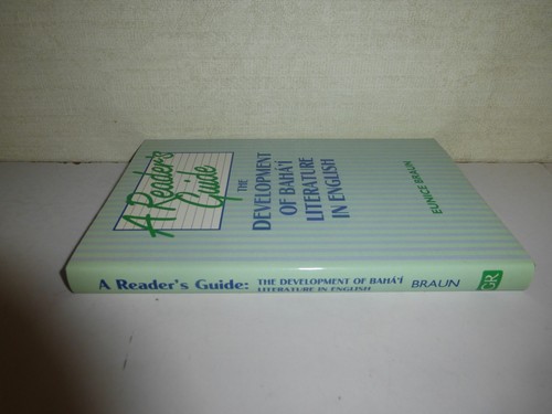 A Reader's Guide,The Development of Baha'i Literature in English,Eunice BraunBH3 - Picture 3 of 7