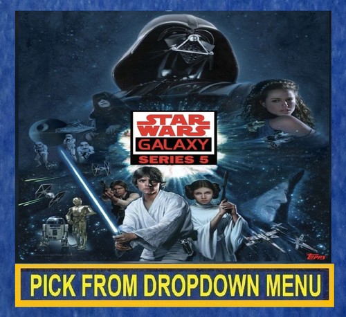 2010 Topps Star Wars GALAXY Series 5 Base Trading Cards You-Pick-1