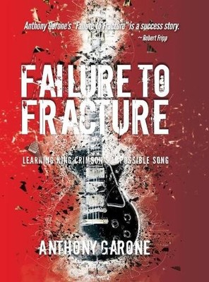 Anthony Garone Failure to Fracture (Gebundene Ausgabe)