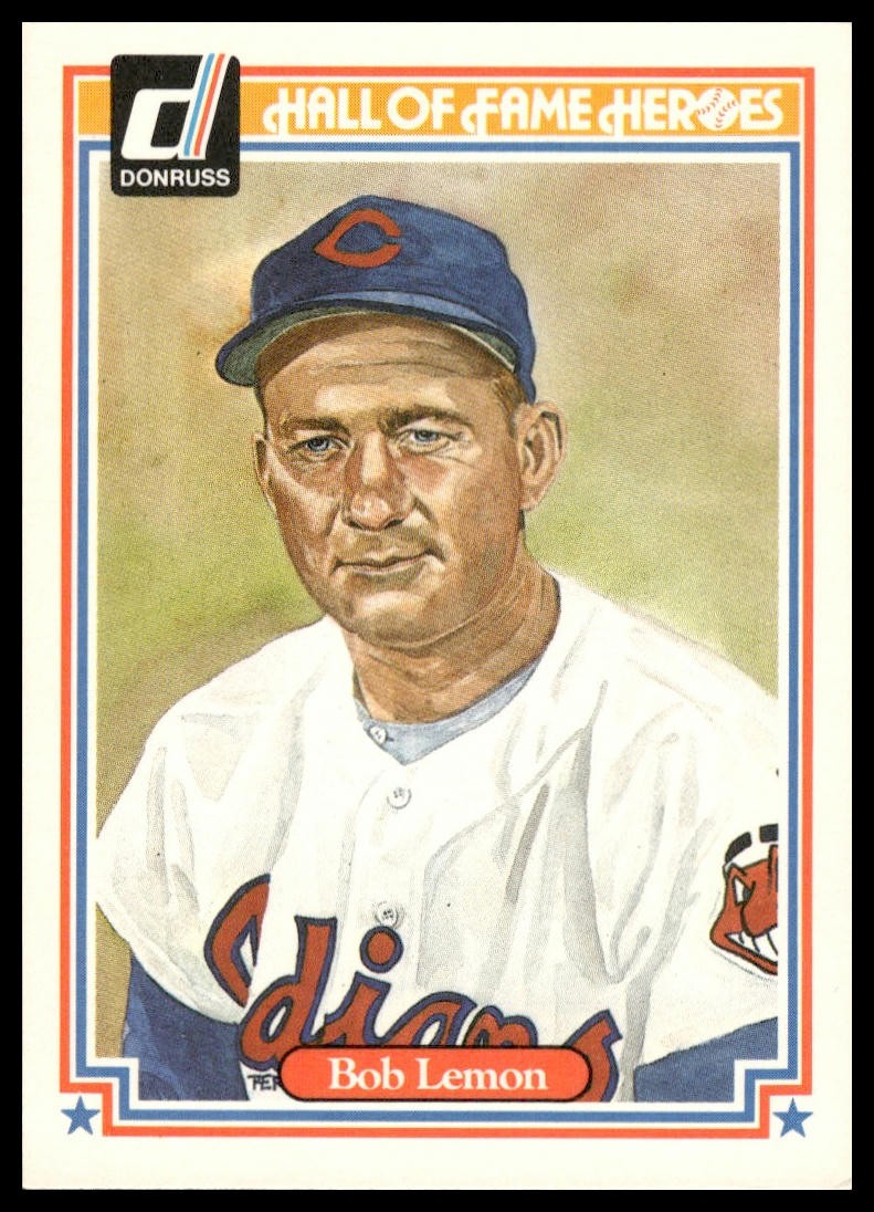 1983 Donruss Hall of Fame Heroes #30 Bob Lemon Cleveland Indians NM