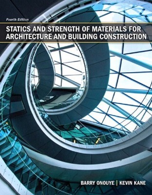 (ELECTRONIC FORMAT) Statics and Strength of Materials for Architecture and Build