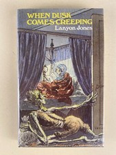 When Dusk Comes Creeping - Lanyon Jones - Wil...