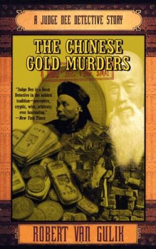 Thumbnail - The Chinese Gold Murders: A Judge Dee Detective Story By Robert Hans