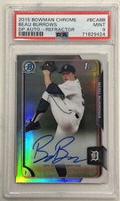 2015 Bowman Chrome Beau Burrows Draft Pick Autograph Refracror PSA 9