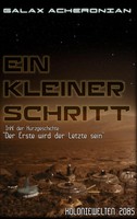 Ein Kleiner Schritt Koloniewelten 01 Galax Acheronian Taschenbuch Koloniewelten