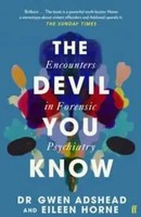 Gwen Adshead (U. A.) | The Devil You Know | Taschenbuch | Englisch (2022)