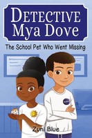 Zuni Blue | The School Pet Who Went Missing | Taschenbuch | Englisch (2021)