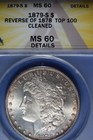 1879 S ANACS MS60 REVERSE OF 1878 TOP 100 MORGAN SILVER DOLLAR #50053 — photo 1